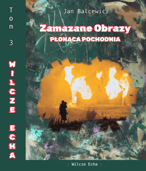 Volume 3 – Wolf Echoes [PL]